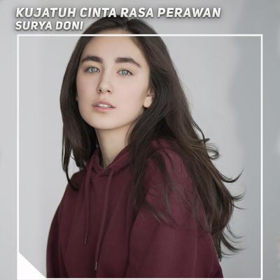 Kujatuh Cinta Rasa Perawan's cover