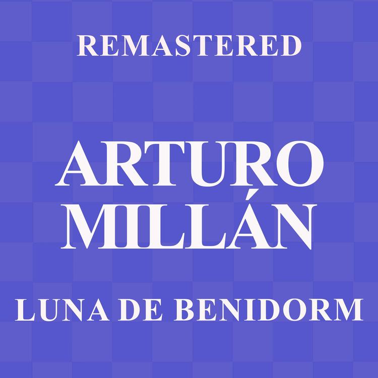 Arturo Millan's avatar image