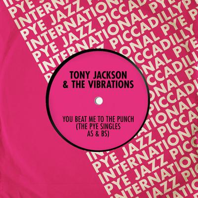 That's What I Want By Tony Jackson & The Vibrations's cover