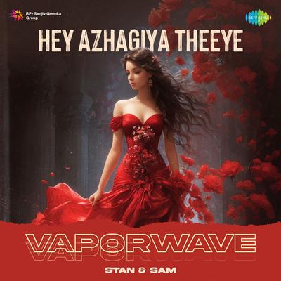 Hey Azhagiya Theeye - Vaporwave's cover