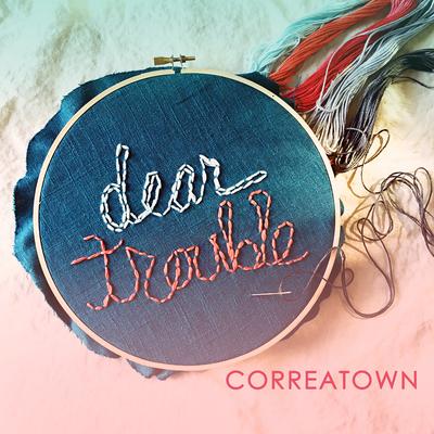 Dear Trouble By Correatown's cover
