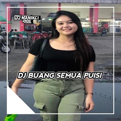 DJ BUANG SEMUA PUISI ANTARA KITA BERDUA-HAPUS AKU KANE's cover