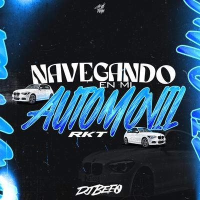 Navegando En Mi Automovil (RKT)'s cover