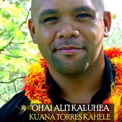 Ohai Ali'i Kaluhea's cover