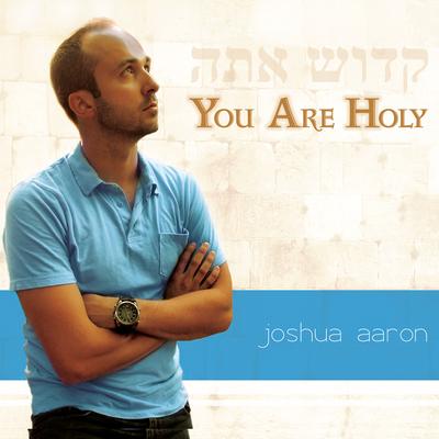 Kadosh Ata By Joshua Aaron's cover