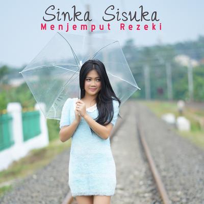 Menjemput Rezeki By Sinka Sisuka's cover