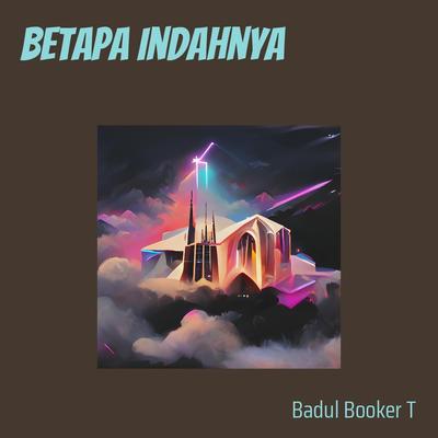 BADUL BOOKER T's cover