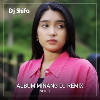 ALBUM MINANG DJ REMIX, Vol. 2's cover