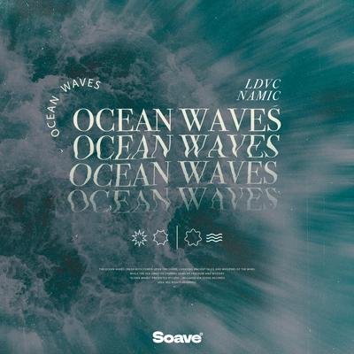 Ocean Waves By LDVC, Namic's cover