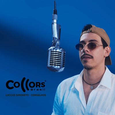 CONSELHOS By Collors Brasil, Luccas Simoneto's cover