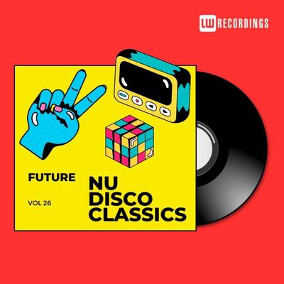 Future Nu Disco Classics, Vol. 26's cover