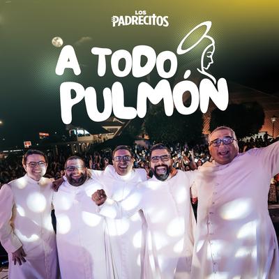 A Todo Pulmón's cover