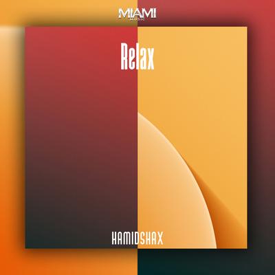 Relax By Hamidshax's cover