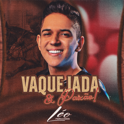 Falam que o Melhor Vaqueiro do Brasil Sou Eu By Leo Fernandes's cover