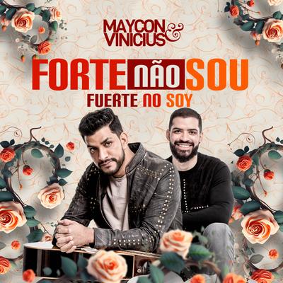Forte não Sou (Fuerte no Soy)'s cover