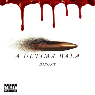 A ÚLTIMA BALA's cover