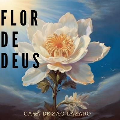 Flor de Deus By Casa de São Lázaro's cover