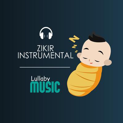 Ya Rabbana Tarafna : Zikir Instrumental Lullaby's cover
