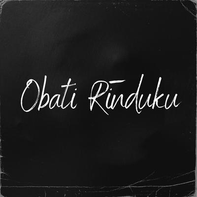 OBATI RINDUKU , BREAKBEAT's cover