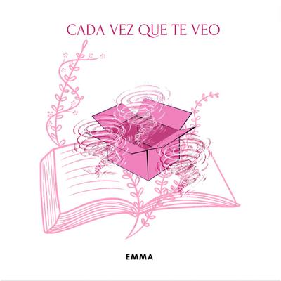 Cada Vez Que Te Veo By EMMA's cover