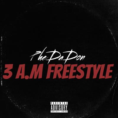 3 AM Freestyle's cover
