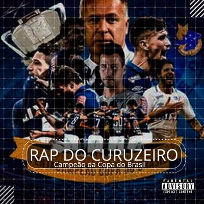 Rap do Cruzeiro (Campeão da Copa do Brasil) By Kanhanga's cover