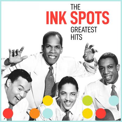 The Inkspots Greatest Hits's cover