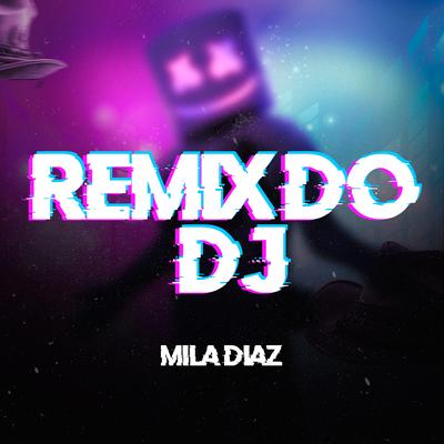 Remix do Dj's cover
