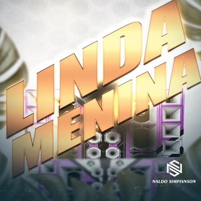 Linda Menina By NALDO SIMPINSON's cover