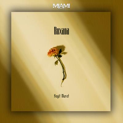 Roxana By Hayit Murat's cover