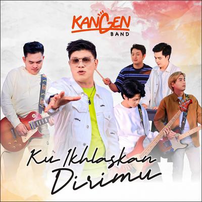 Ku Ikhlaskan Dirimu's cover