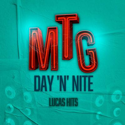 MTG - DAY' NITE By Lucas Hits's cover