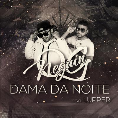 Dama da Noite By Neguin QG, Lupper's cover