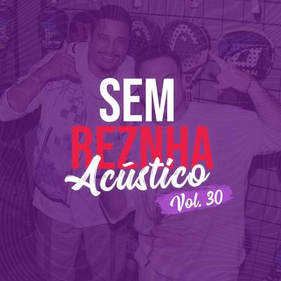 Daqui pra Sempre (Pagode) (Acústico) By Sem Reznha, Anna Luiza's cover