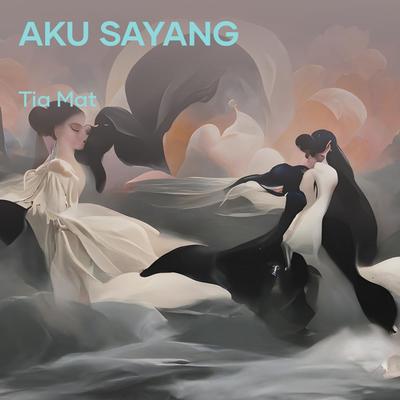 Aku Sayang's cover