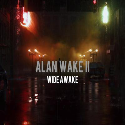 Alan Wake 2 (Wide Awake) [Original Soundtrack] (Piano Version)'s cover