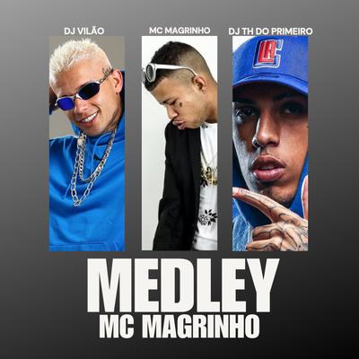 Medley Mc Magrinho's cover