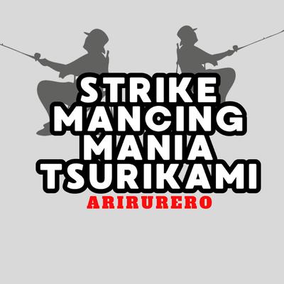 Strike Mancing Mania Tsurikami's cover