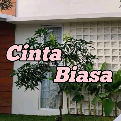 Cinta Biasa's cover