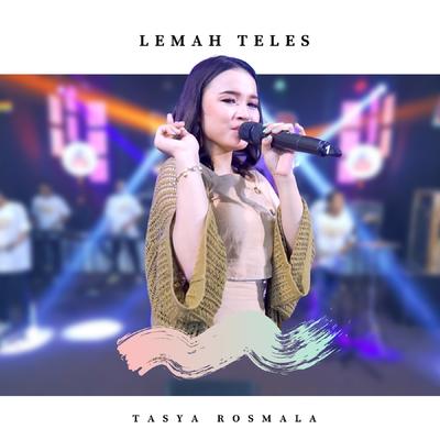 Lemah Teles By Tasya Rosmala's cover