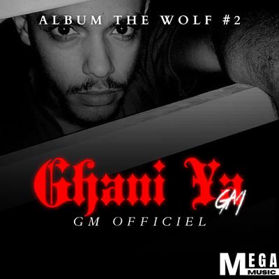 Ghani Ya GM's cover