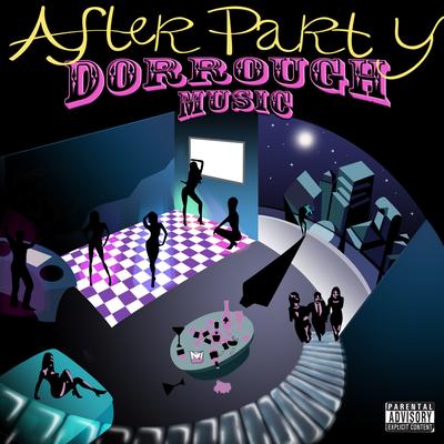 After Party By Dorrough Music's cover