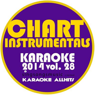 Karaoke Chart Instrumentals 2014, Vol. 28's cover