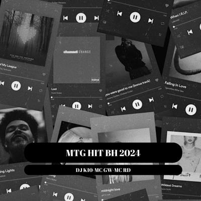 MT HIT BH 2024 (Remix)'s cover