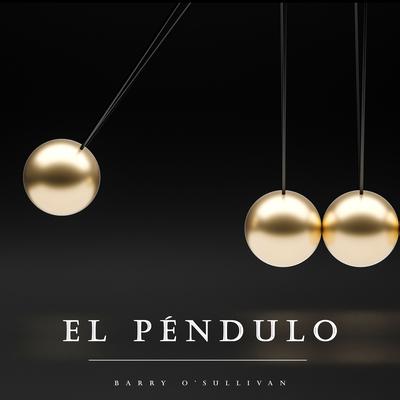 El Péndulo By Barry O'sullivan's cover