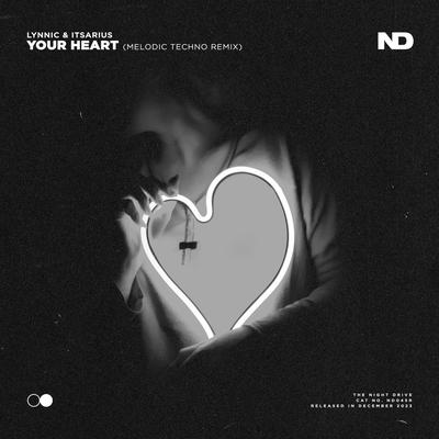 Your Heart (Melodic Techno Remix)'s cover