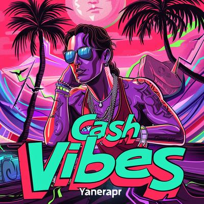 Cash Vibes's cover