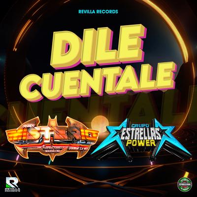 Dile y Cuentale's cover