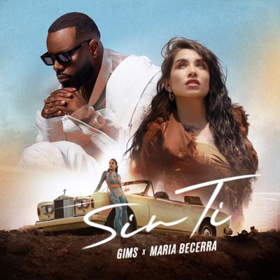 SIN TI By GIMS, Maria Becerra's cover