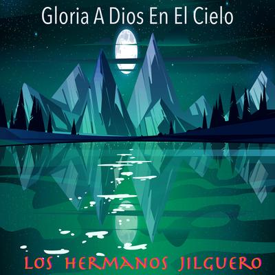 Gloria A Dios En El Cielo's cover